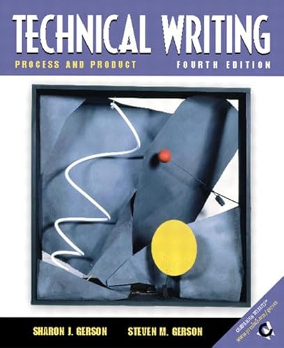 9780130981745: Technical Writing: Process and Product (4th Edition)