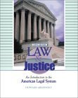 Stock image for Law and Justice: An Introduction to the American Legal System for sale by ThriftBooks-Atlanta