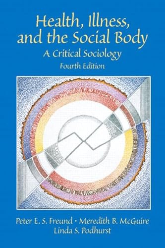 Beispielbild fr Health, Illness, and the Social Body : A Critical Sociology zum Verkauf von Better World Books: West