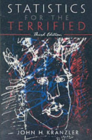 9780130983404: Statistics for the Terrified