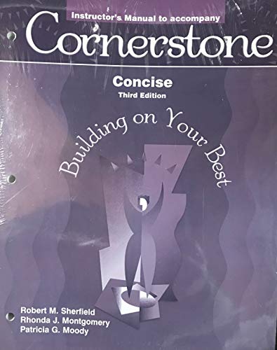 Stock image for Instructor's Manual to Accompany Cornerstone: Building on Your Best, Concise 3rd Edition for sale by HPB-Red