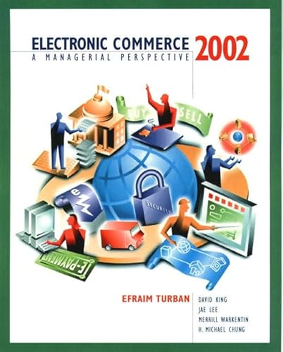 Beispielbild fr Electronic Commerce 2002: A Managerial Perspective: International Edition zum Verkauf von Ammareal