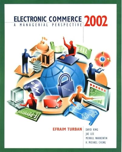 9780130984258: Electronic Commerce 2002: A Managerial Perspective: International Edition