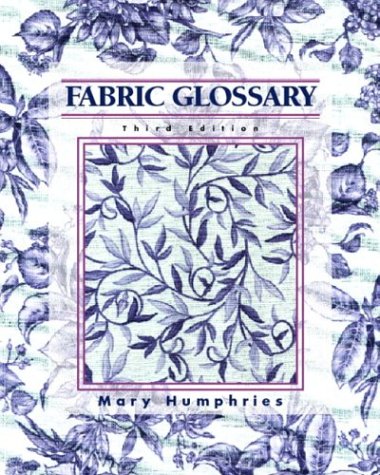9780130985491: Fabric Glossary