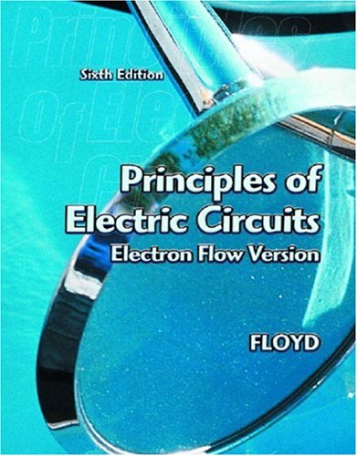 Stock image for Principles of Electric Circuits: Electron Flow Version for sale by SecondSale
