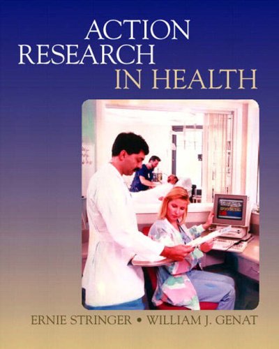 Stock image for Action Research in Health for sale by ThriftBooks-Dallas