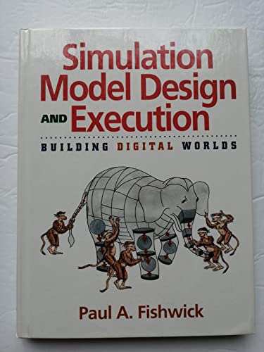 9780130986092: Simulation Model Design and Execution: Building Digital Worlds