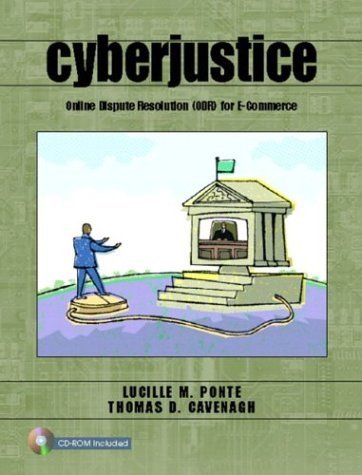 9780130986368: Cyberjustice: Online Dispute Resolution Odr for E-commerce