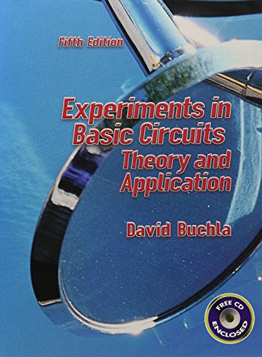 Experiments in Basic Circuits (9780130986696) by Buchla, David