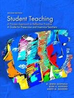 Beispielbild fr Student Teaching : A Process Approach to Reflective Practice zum Verkauf von Better World Books
