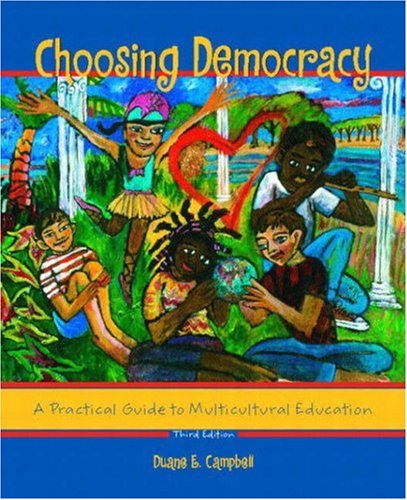 Stock image for Choosing Democracy: A Practical Guide to Multicultural Education for sale by SecondSale