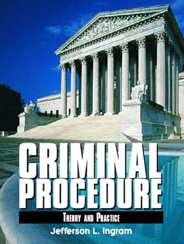 Stock image for Criminal Procedure: Theory and Practice for sale by HPB-Red