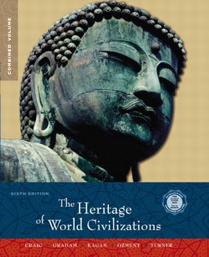 Beispielbild fr The Heritage of World Civilizations : Combined Volume zum Verkauf von Better World Books: West