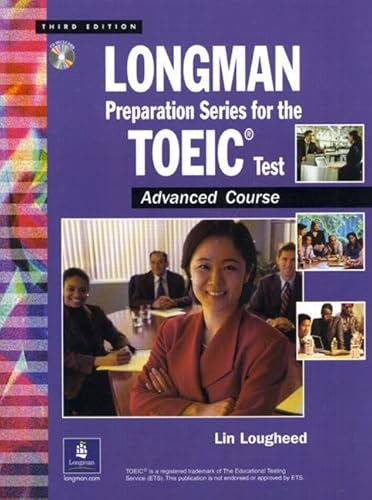 9780130988423: Longman Preparation Series for the Toeic Test: Advanced Course