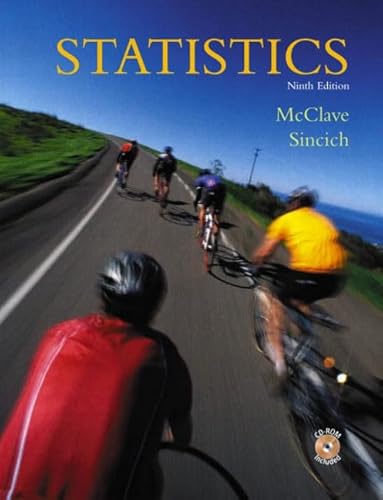 Statistics: International Edition (9780130988478) by McClave, James T.; Sincich, Terry L.