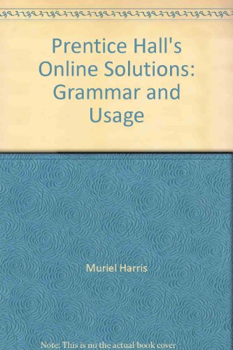 Stock image for Prentice Hall's Online Solutions: Grammar and Usage for sale by BookHolders