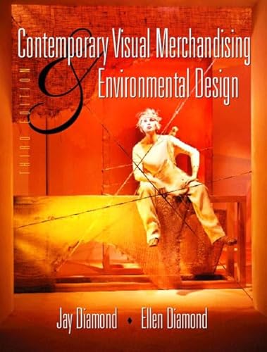 9780130988843: Contemporary Visual Merchandising and Environmental Design