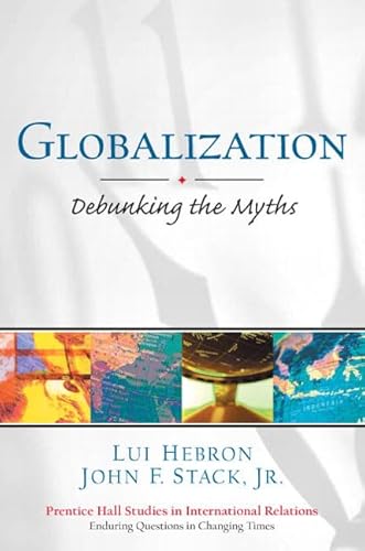 Beispielbild fr Globalization: Debunking the Myths zum Verkauf von Wonder Book