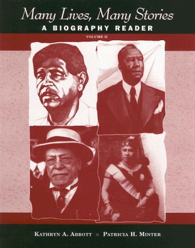 Beispielbild fr Many Lives, Many Stories: Volume II: A Biography Reader (v. 2) zum Verkauf von HPB-Red