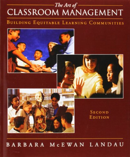 9780130990778: The Art of Classroom Management: Building Equitable Learning Communitites