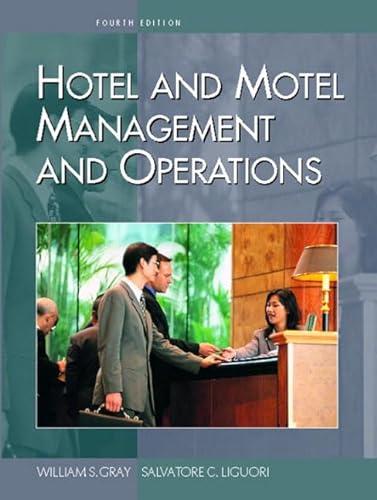 9780130990891: Hotel and Motel Management and Operations (4th Edition)