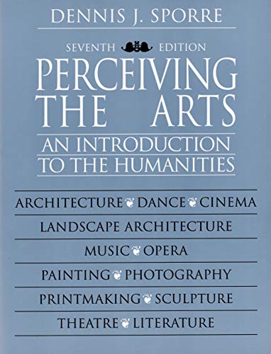 Imagen de archivo de Perceiving the Arts : An Introduction to the Humanities a la venta por Better World Books