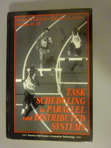 Stock image for Task Scheduling in Parallel and Distributed Systems (Prentice Hall Series in Innovative Technology) for sale by HPB-Red