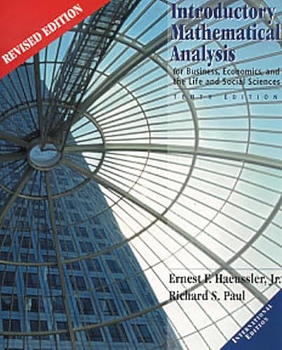 Beispielbild fr Introductory Mathematical Analysis: For Business, Economics and the Life and Social Sciences zum Verkauf von NEPO UG