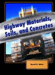9780130993045: Highway Materials, Soils, and Concretes