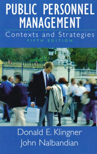 Imagen de archivo de Public Personnel Management: Contexts and Strategies a la venta por ThriftBooks-Dallas