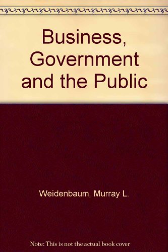 Imagen de archivo de Business, government, and the public a la venta por Bailey's Bibliomania