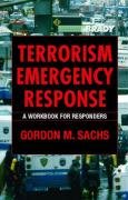 9780130993649: Terrorism Emergency Response: A Workbook for Responders