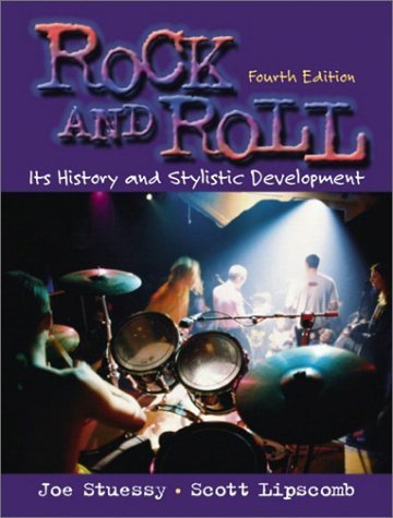 9780130993700: Rock and Roll: Its History and Stylistic Development