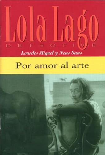 Imagen de archivo de Por amor al arte (Lola Lago, Detective) (Spanish Edition) a la venta por Orion Tech