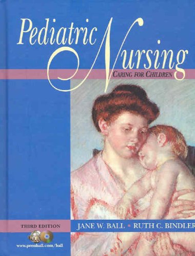 Stock image for Pediatric Nursing: Caring for Children for sale by ThriftBooks-Atlanta