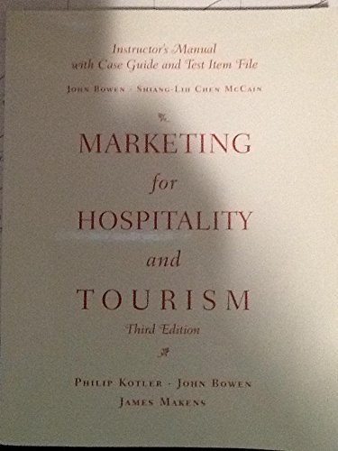 Stock image for MARKETING FOR HOSPITALITY AND TOURISM (INSTRUCTORS MANUAL WITH CASE GUIDE AND TEST ITEM FILE) for sale by HPB-Red