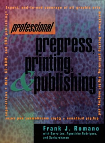 9780130997449: Professional Prepress, Printing, and Publishing