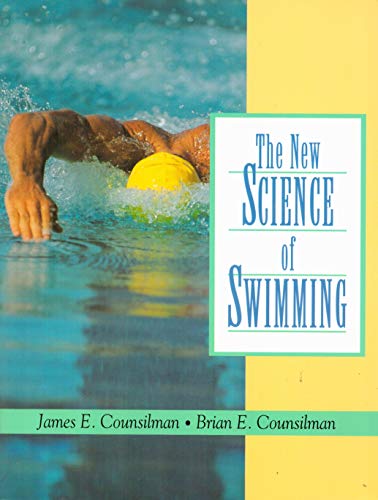 Stock image for The New Science of Swimming for sale by Better World Books Ltd