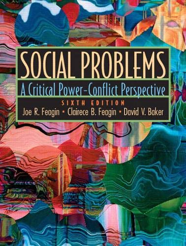 9780130999276: Social Problems: A Critical Power-Conflict Perspective
