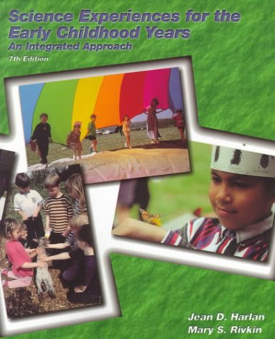 Imagen de archivo de Science Experiences for the Early Childhood Years : An Integrated Approach a la venta por Better World Books: West