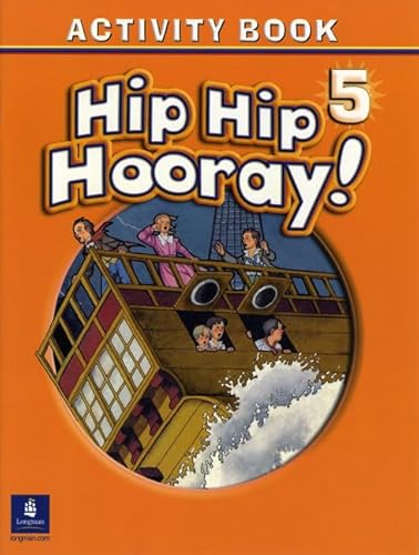 Hip Hip Hooray 5: Activity Book Level 5 (9780131001015) by Beat Eisele