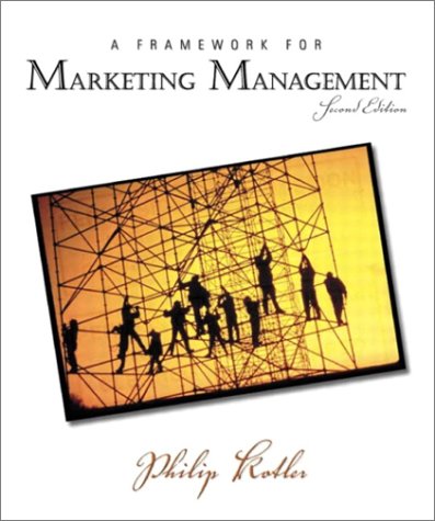 Stock image for Framework for Marketing Management, A (2nd Edition) for sale by Wonder Book