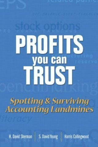 Beispielbild fr Profits You Can Trust: Spotting & Surviving Accounting Landmines zum Verkauf von SecondSale