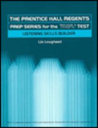 Beispielbild fr Prentice Hall Regents Prep Series for the TOEFL Test: Listening Skills Builder zum Verkauf von Bookmans