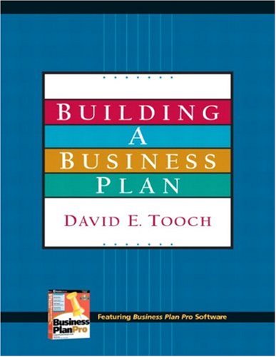 Building A Business Plan (2nd Edition) - Tooch, David