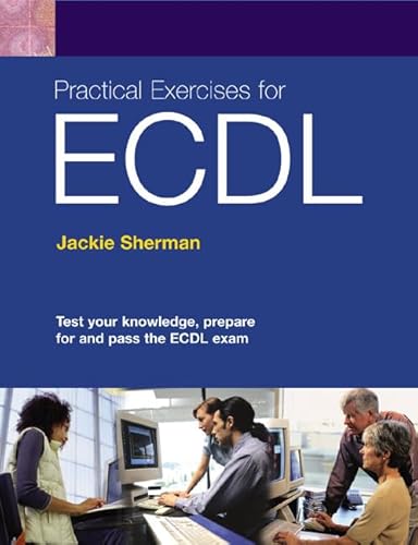 9780131009066: Practical Exercises for ECDL