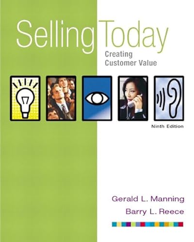 Stock image for Selling Today: Creating Customer Value, Ninth Edition for sale by SecondSale