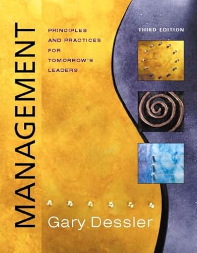 Imagen de archivo de Management: Principles and Practices for Tomorrow's Leaders, Third Edition a la venta por SecondSale