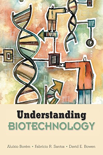 Understanding Biotechnology (9780131010116) by Borem, Aluizio