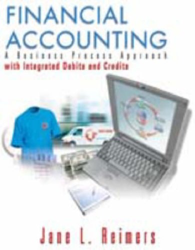 Imagen de archivo de Financial Accounting: A Business Process Approach with Integrated Debits a la venta por ThriftBooks-Dallas